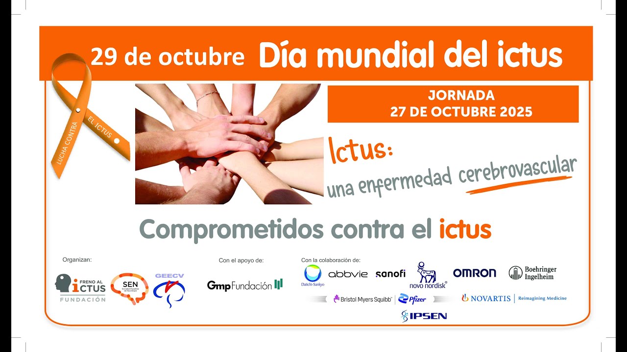Dia Mundial del ICTUS 2025 - Comprometidos con el ICTUS