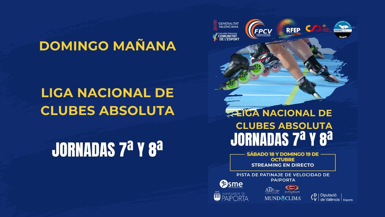 Liga Nacional de Clubes Absoluta | Jornadas 7ª y 8ª | Sábado Tarde