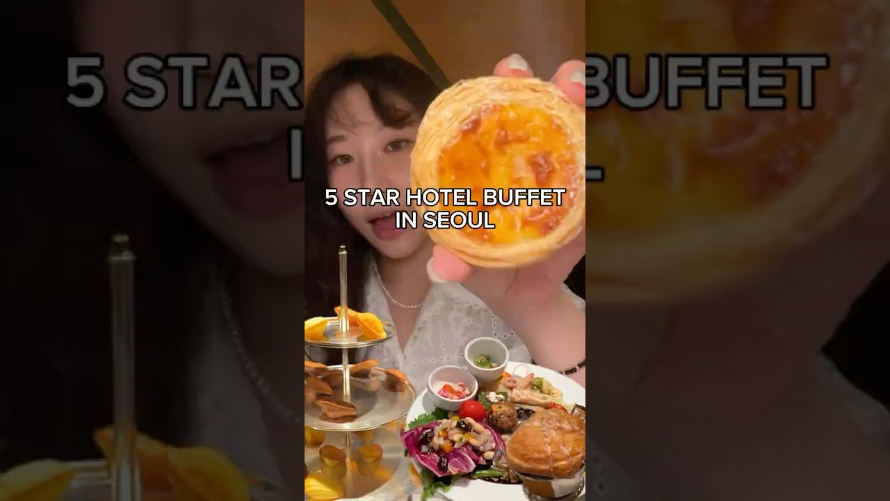 5⭐️ hotel buffet in Seoul (#buffet #foodie #seoul)
