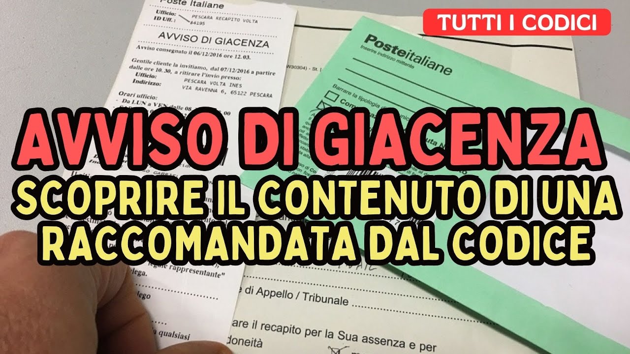 AVVISO DI GIACENZA: come scoprire il contenuto di RACCOMANDATE e di ATTI GIUDIZIARI solo dal codice