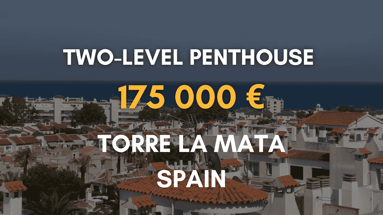 🔹 For sale: a two-level penthouse in a gated community in Torre La Mata, Spain | 400 meters to beach