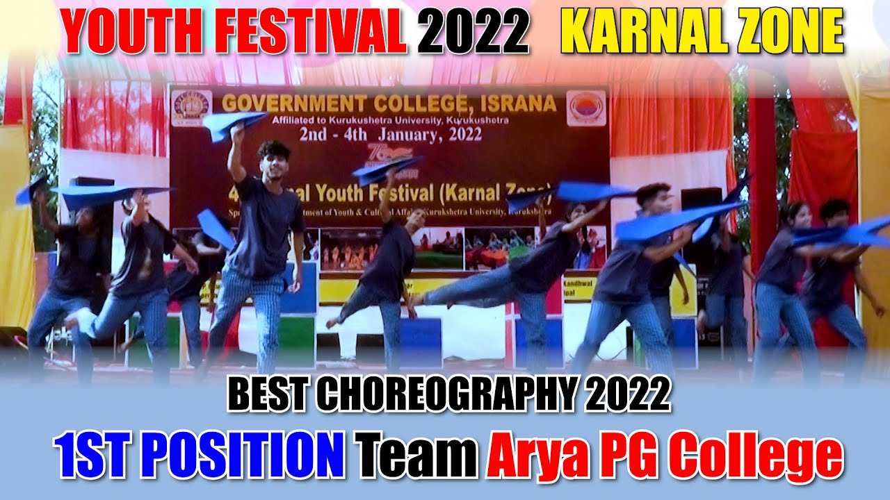 BEST CHOREOGRAPHY 2022|| 1ST POSITION Team Arya PG College || YOUTH FESTIVAL 2022  || KARNAL ZONE