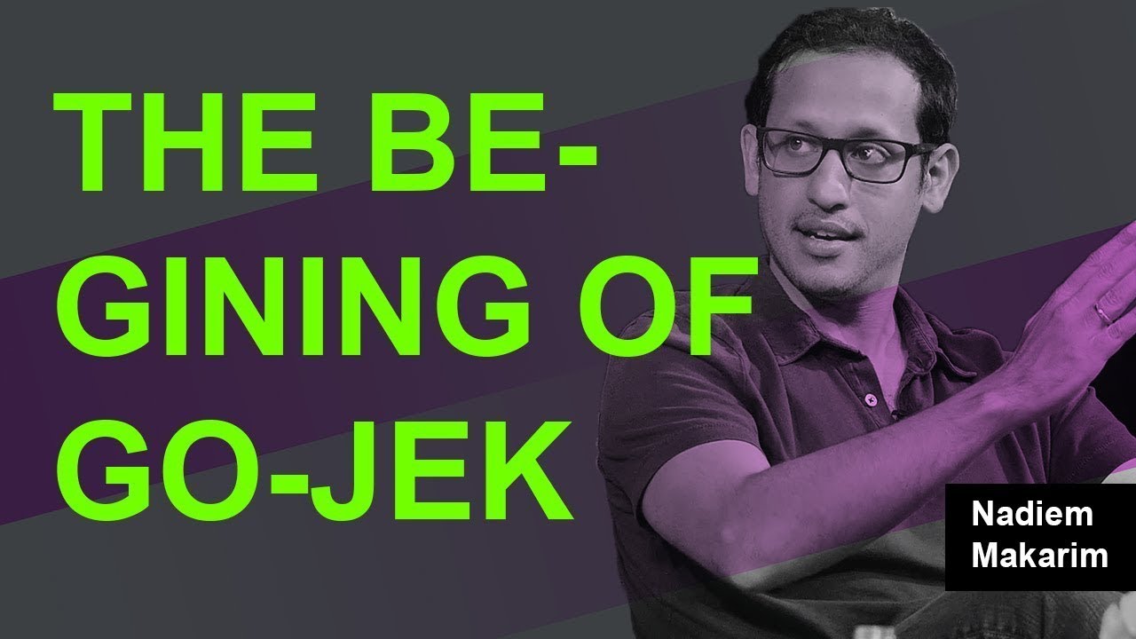 Asal mula gojek // Nadiem Makarim