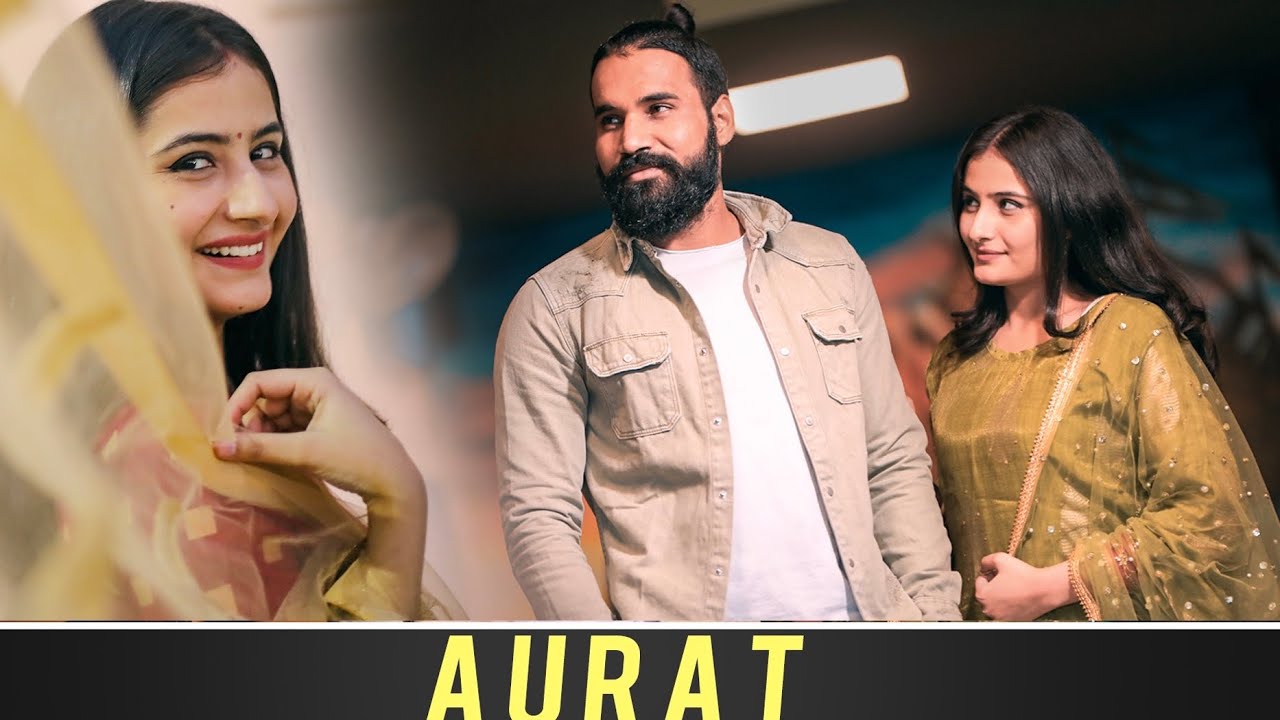 Aurat | Sanju Sehrawat | Make A Change | Creators for Change