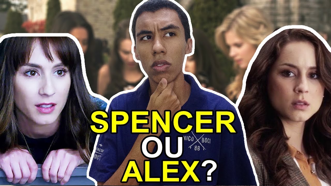 Quais cenas eram a Alex e quais eram a Spencer na 7ª temporada? DESCUBRA