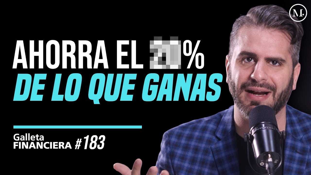 10 reglas de la riqueza | Galleta Financiera #183 | Moris Dieck