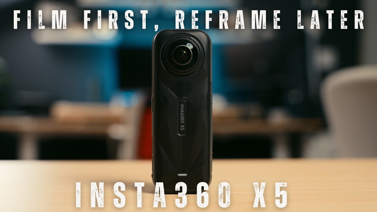 Видеокамера Insta360 X5 | Сначала снимаем, потом кадрируем