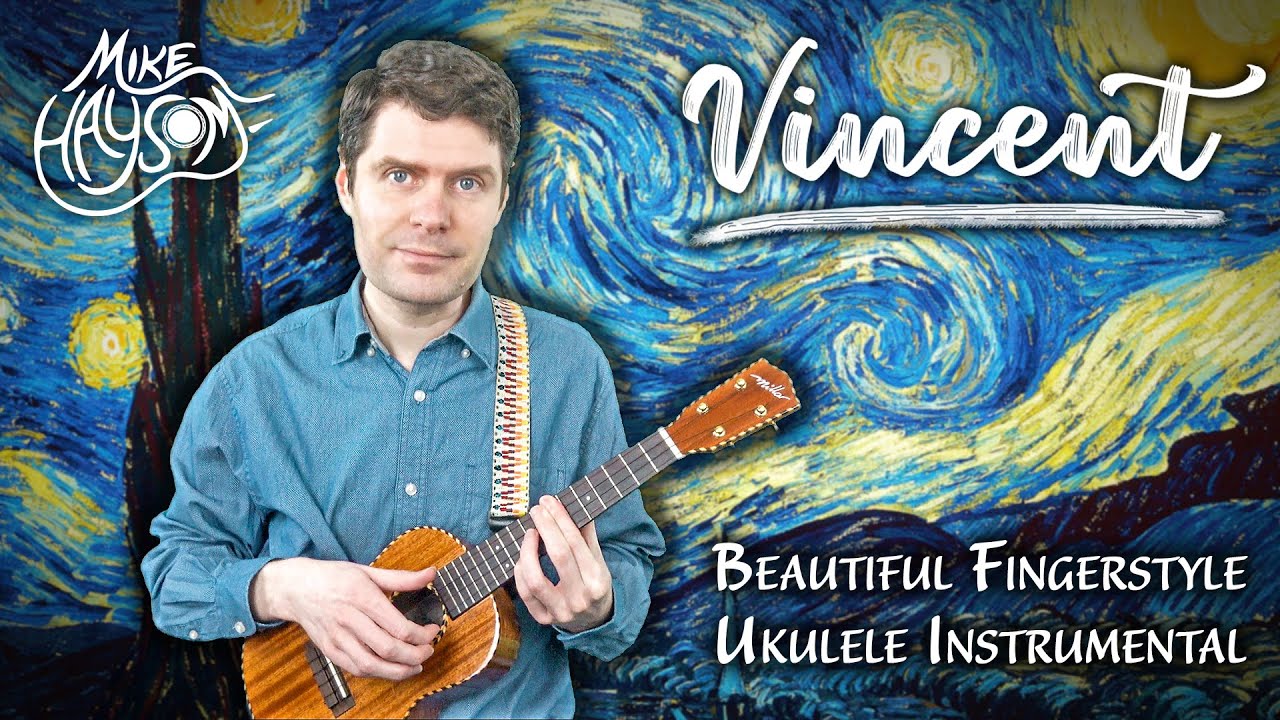 Vincent (Starry Starry Night) - Don McLean - Ukulele Fingerstyle Instrumental Cover