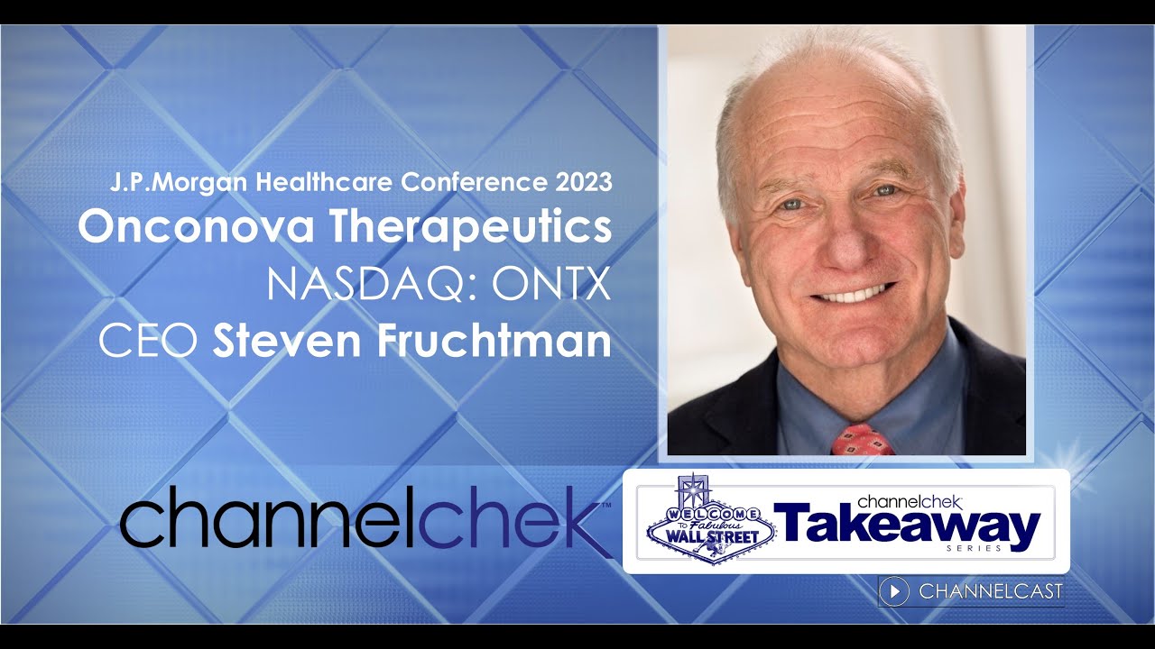 Onconova Therapeutics (ONTX) - Channelchek Takeaway Series - The J.P.Morgan Healthcare Conference