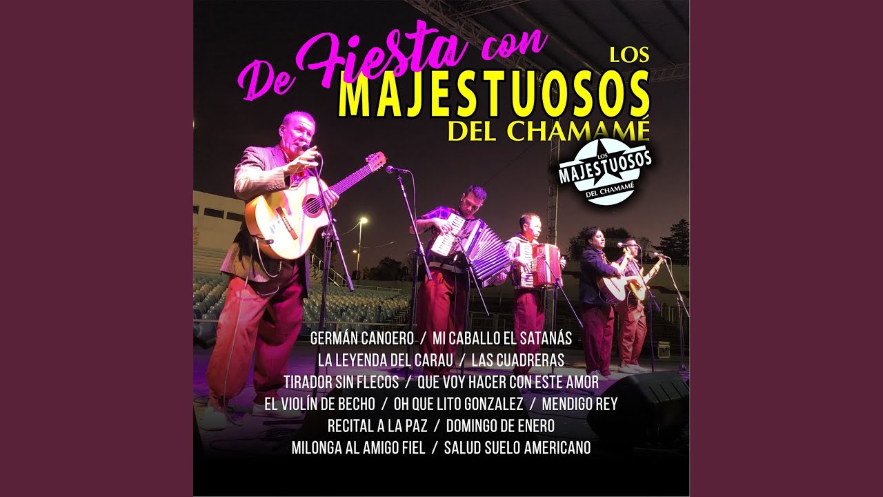 Germán Canoero / Mi caballo el satanás / La leyenda del carau / La cuadreras / Tirador sin...