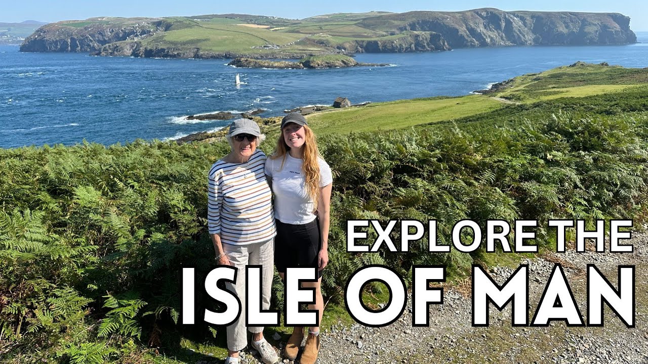 Top things to do on the Isle of Man (that's not the TT!) | 5 days exploring the island
