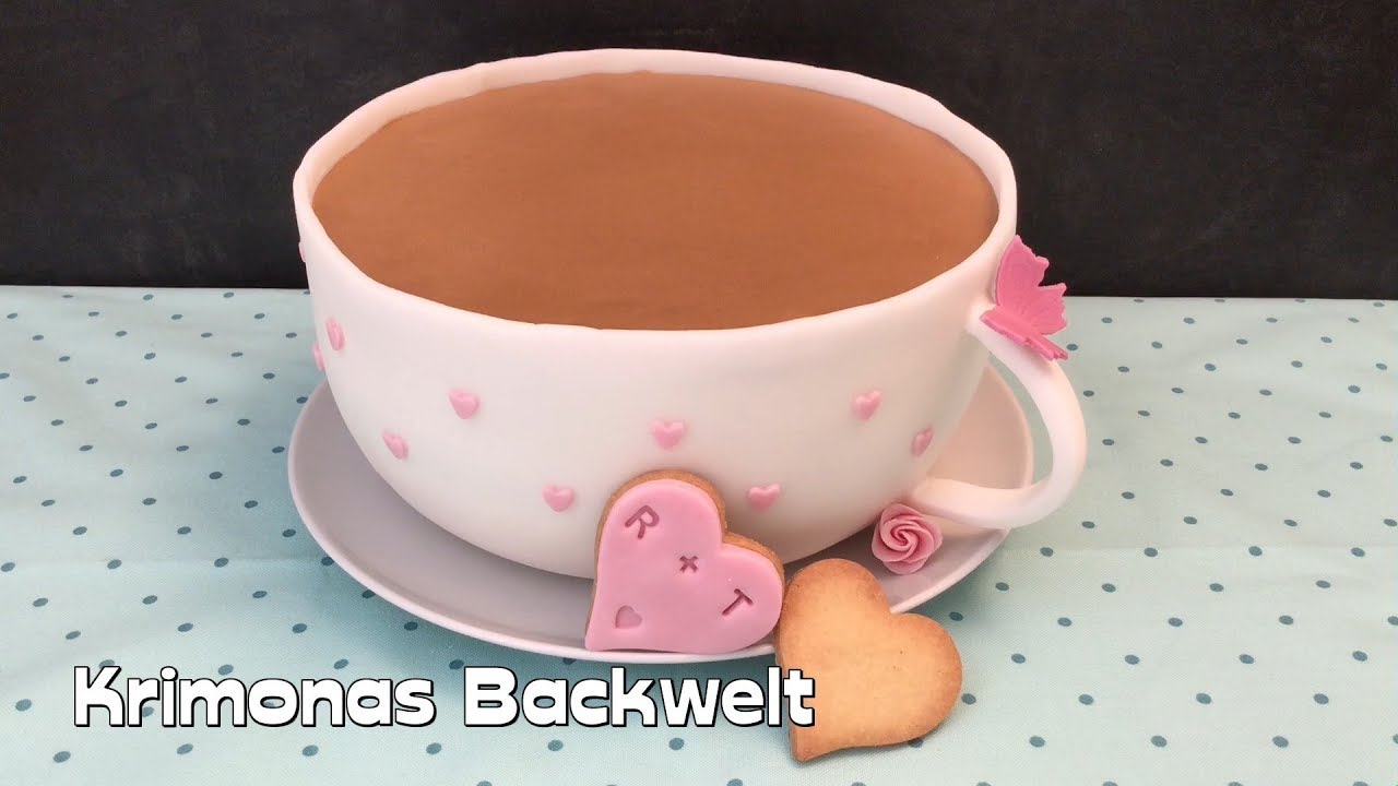 Tee / Kaffee Tasse Torte Fondant Anleitung / Cake Tea / Coffee Cup Tutorial