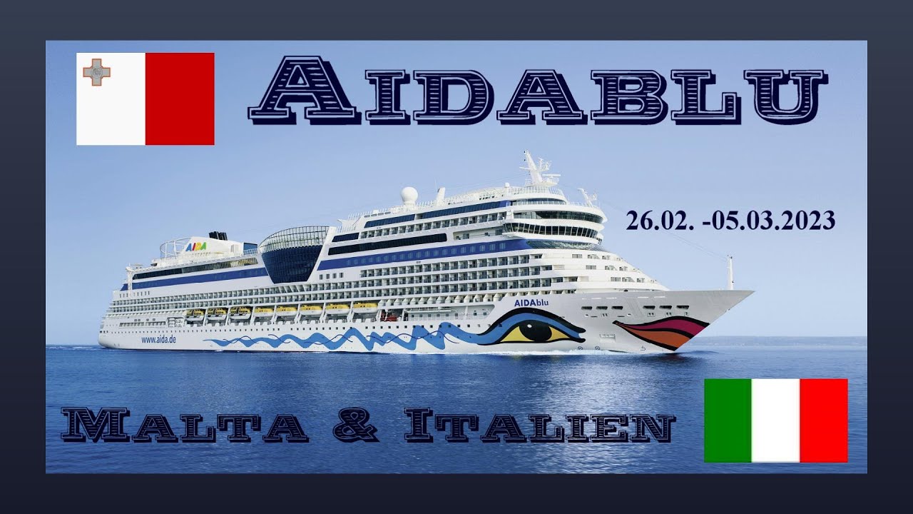 Kreuzfahrt AIDAblu Malta & Italien mit den Häfen Valletta, Syrakus, Palermo, Neapel und Olbia