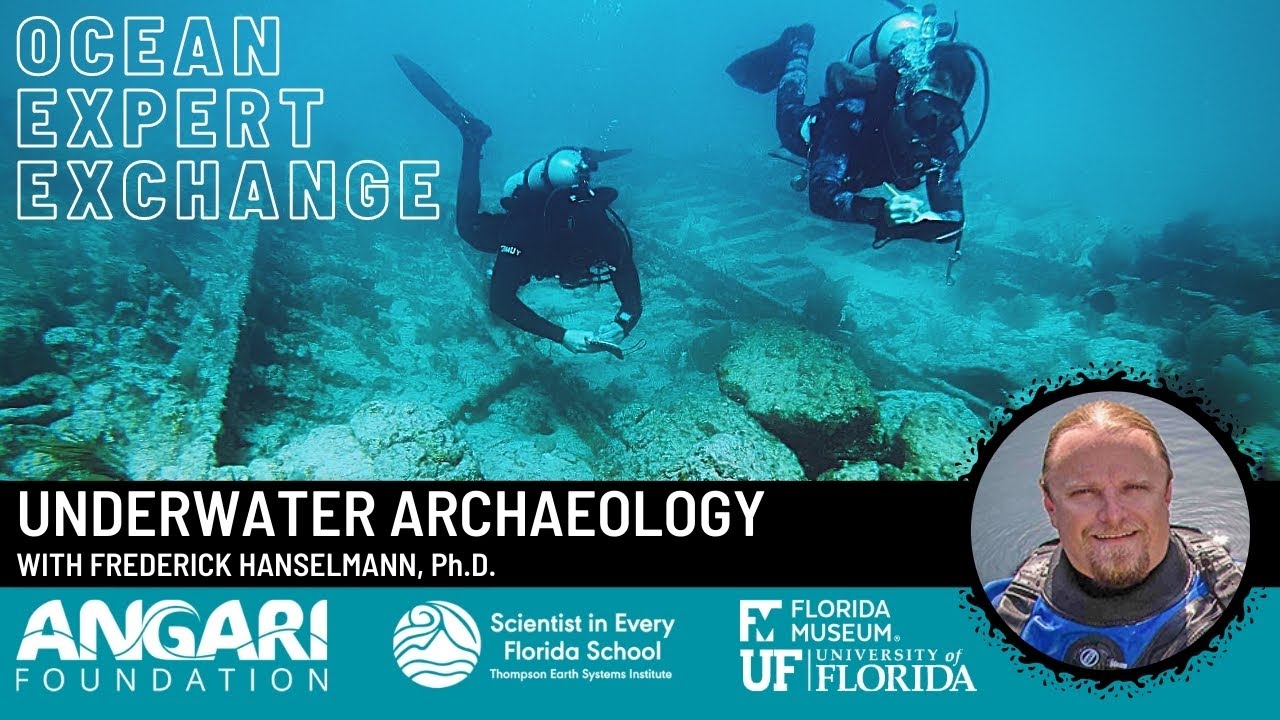 Ocean Expert Exchange: Underwater Archaeology
