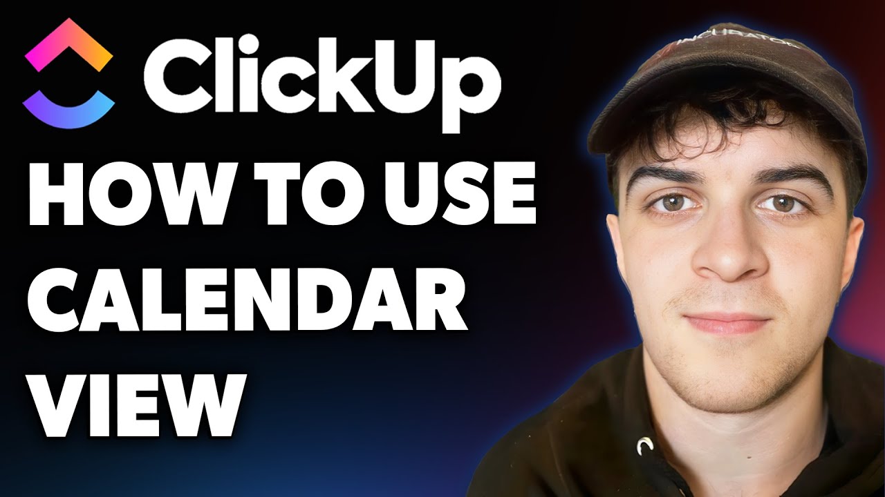 How to Use Calendar View in ClickUp for Beginners (Full 2025 Guide)