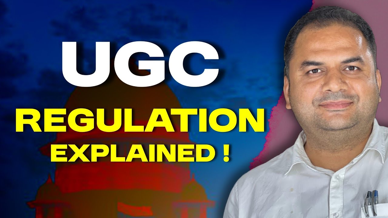 UGC Regulations 2026 | UGC Guidelines 2026 | UGC Controversy | Explained