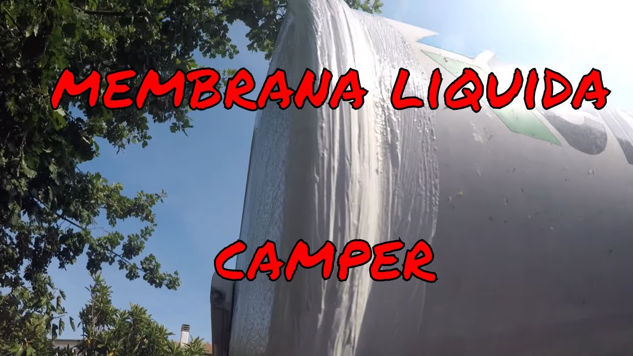 CAMPER - IMPERMEABILIZZARE IL TETTO - Parte 2