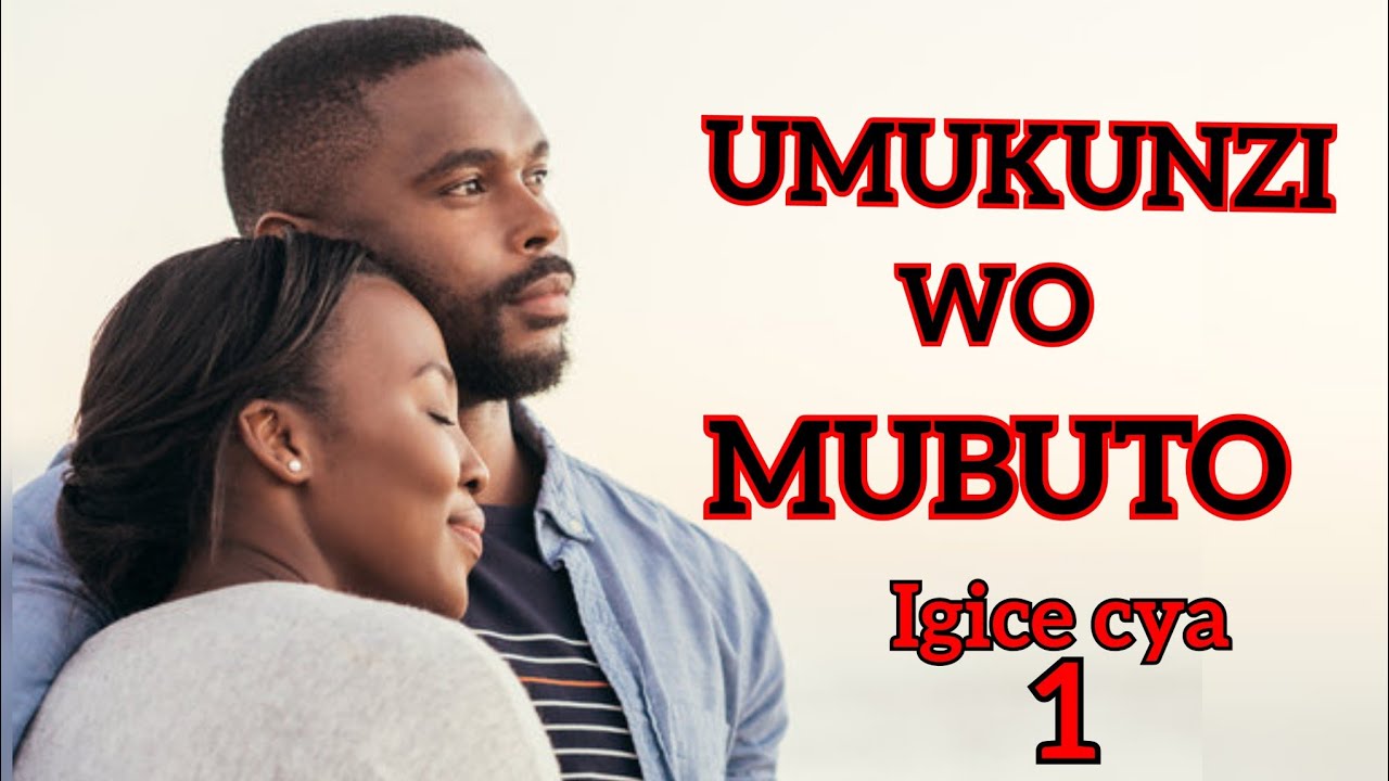 IKINAMICO _ Umukunzi Wo Mubuto igice cya 1 itorero indamutsa l umuturanyi series papa sava urunana