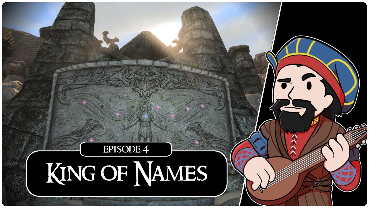 SKYRIM - SE (Ch. 11) #4: The King of Names
