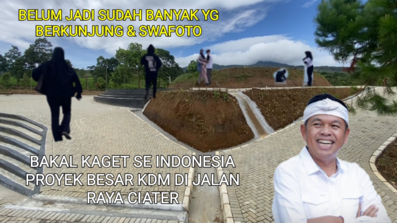 Karya Seni Arsitektur KDM di Buktikan Lagi Pembangunan Jalan Raya Ciater Akan Jadi Destinasi Baru