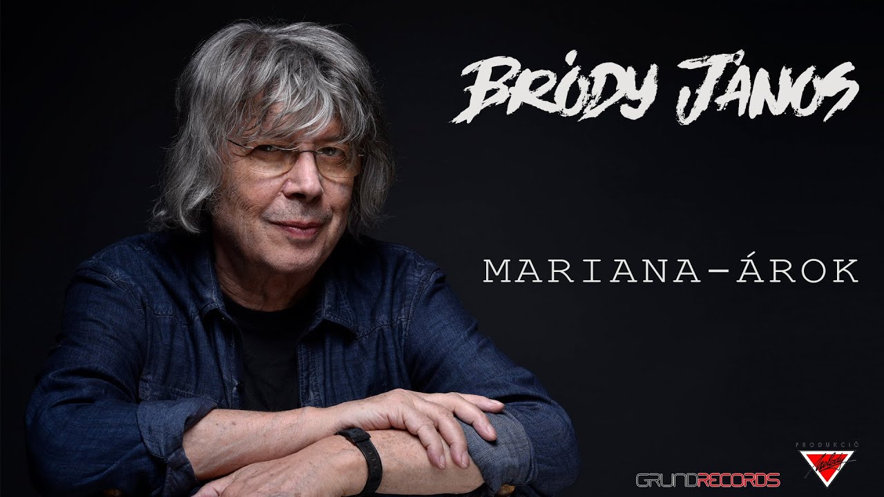 Bródy János: Mariana-árok (Hivatalos videoklip - 2021.) - dalszöveggel