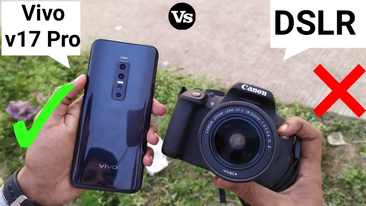 Vivo v17 Pro vs DSLR ( Canon 700D ) - Full Comparison Hindi