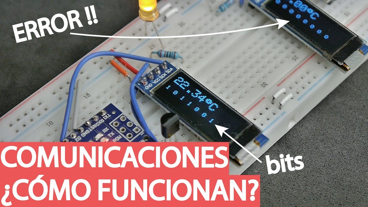 COMUNICACIONES - ¿Cómo funcionan? - (UART, SPI, I2C) - Parte 1