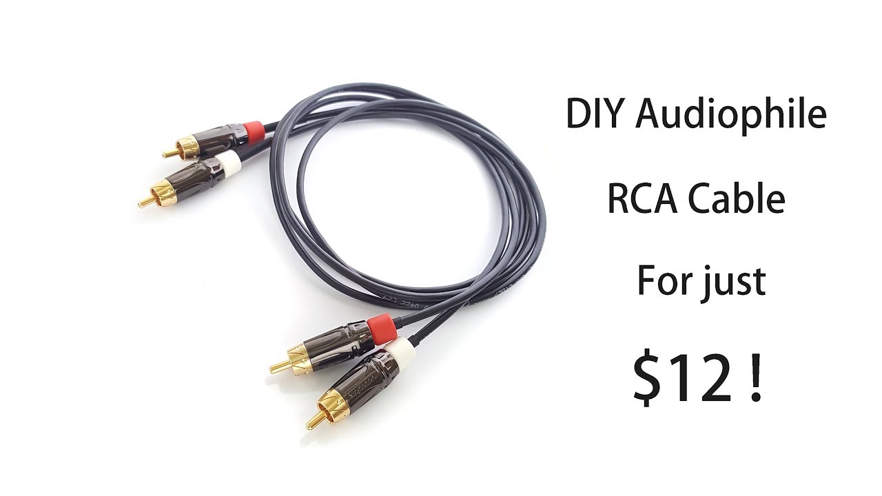 How to make a pair of high quality RCA interconnect cable  @ $12