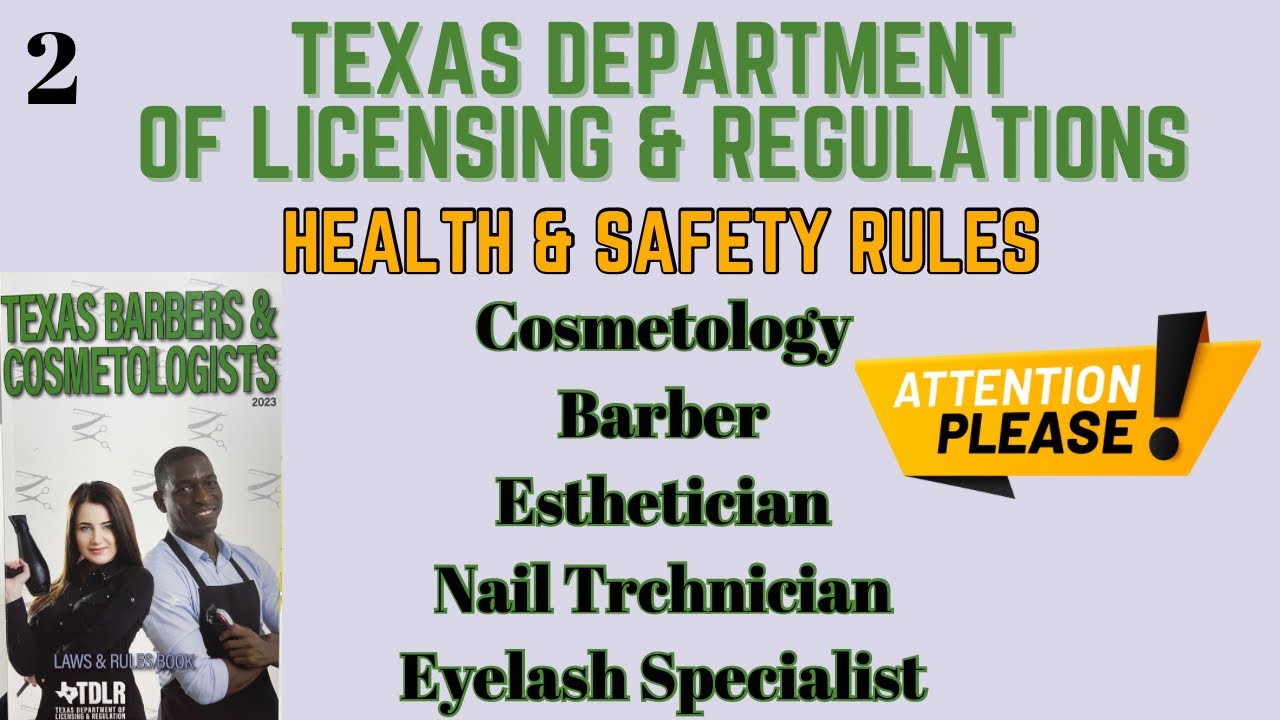 Texas Department of Licensing Rules & Regulations|HEALTH & SAFETY RULES #2