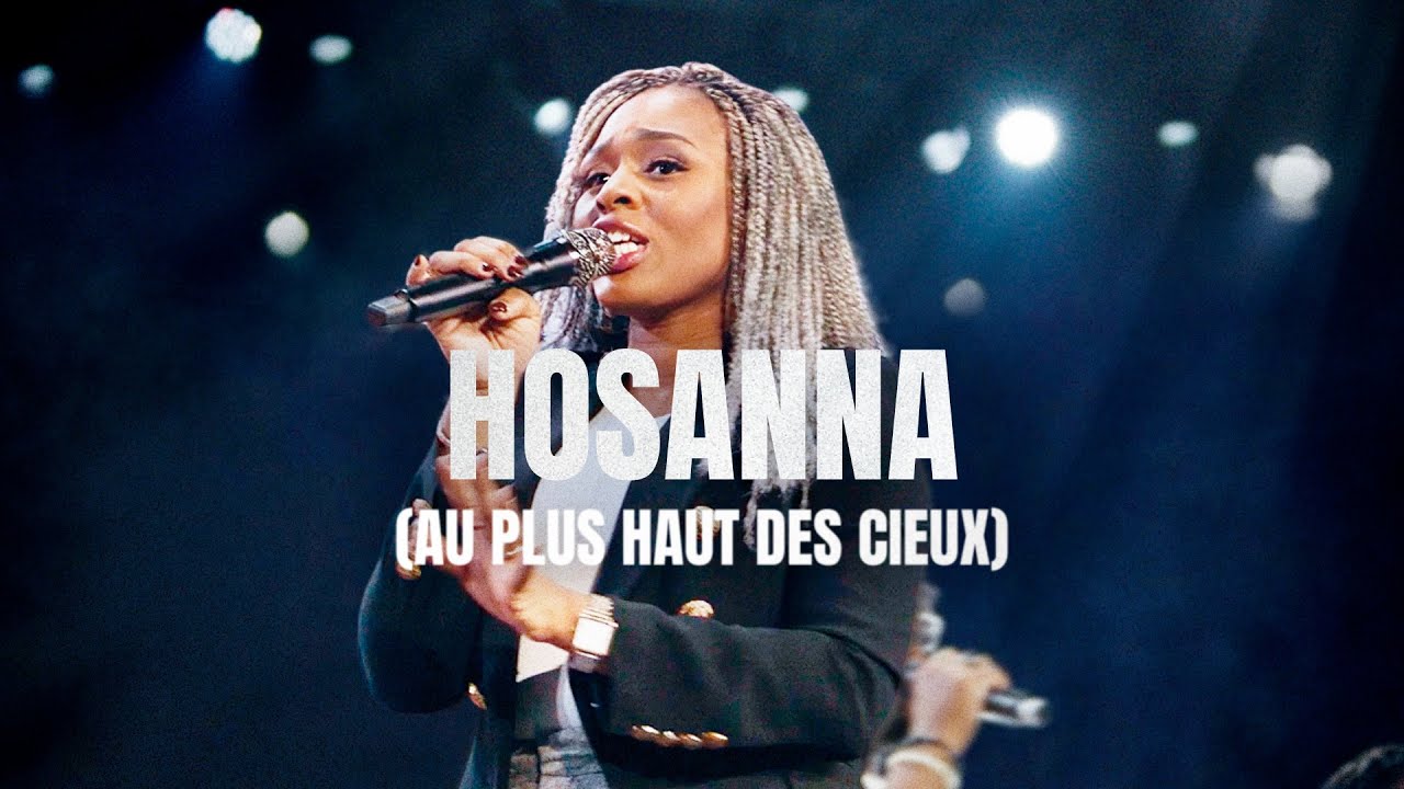 Hosanna (Au plus haut des cieux)  - @DenaMwana  - EMCI Musique