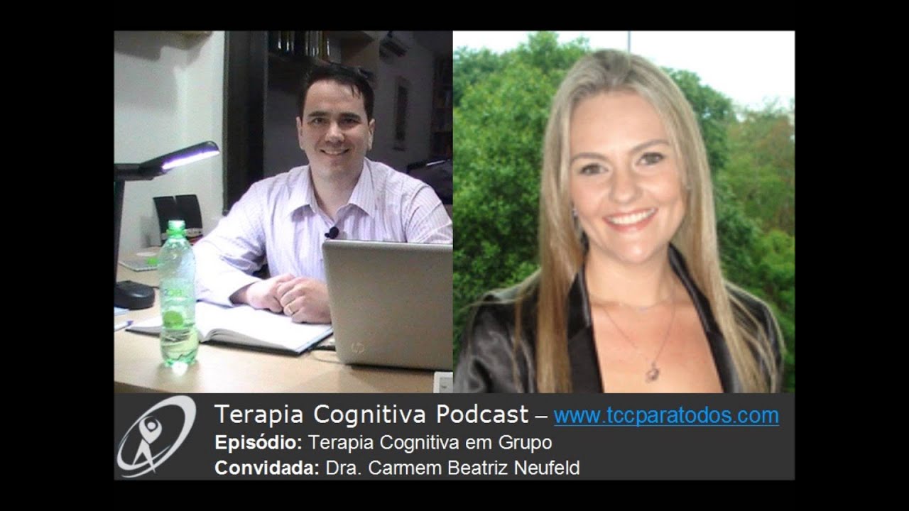 Terapia Cognitiva em Grupo - Entrevista com a Dra. Carmem Beatriz Neufeld