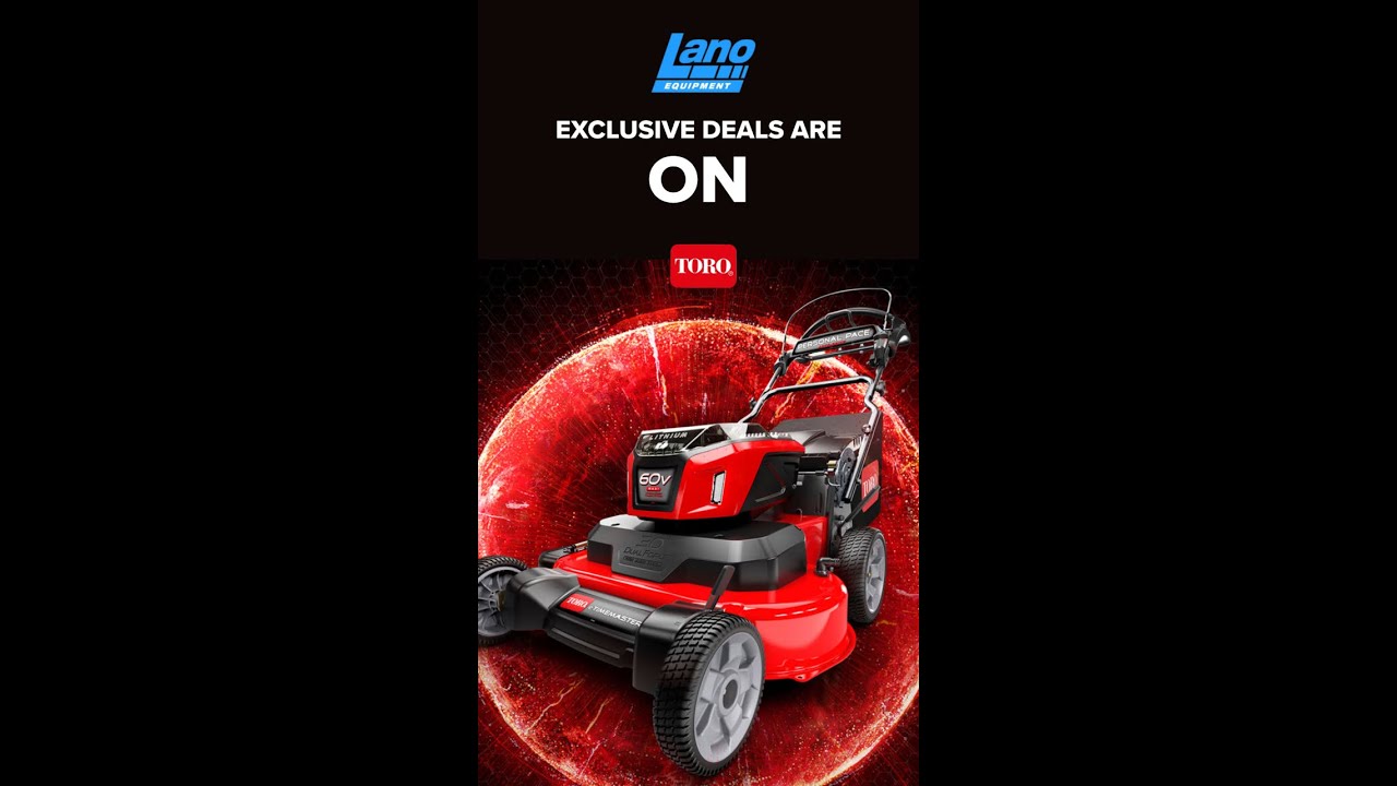 Toro Lawn Mowers - Exclusive Deals are ON at Lano Equipment | Up to 40% OFF  #lawnmowers #toromowers