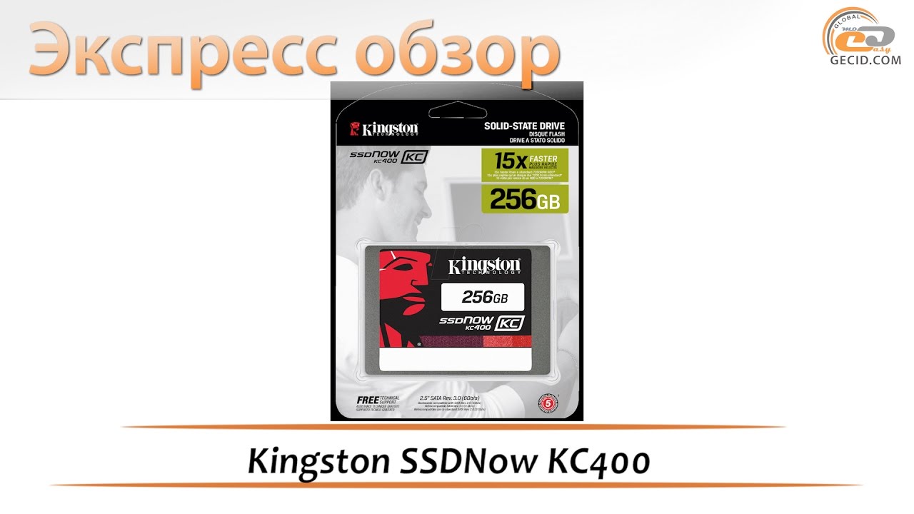 Экспресс-обзор SSD-накопителя Kingston SSDNow KC400 объемом 256 ГБ
