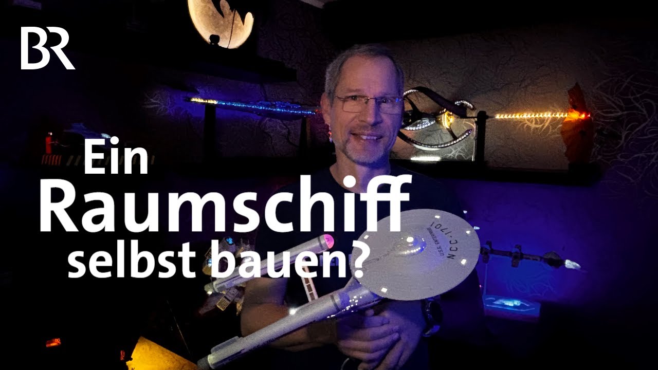 Ausgefallenes Hobby: Raumschiffe bauen mit 3-D Drucker | Schwaben + Altbayern I BR