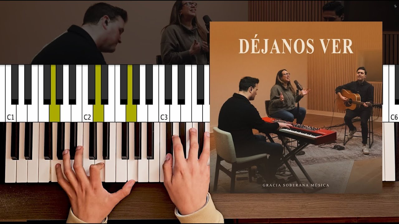 Déjanos ver | Piano | Gracia Soberana Música