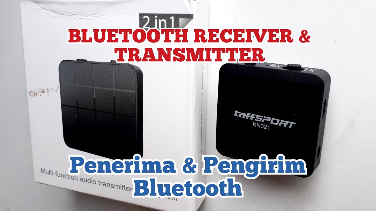 bluetooth receiver dan transmitter penerima dan pengirim suara