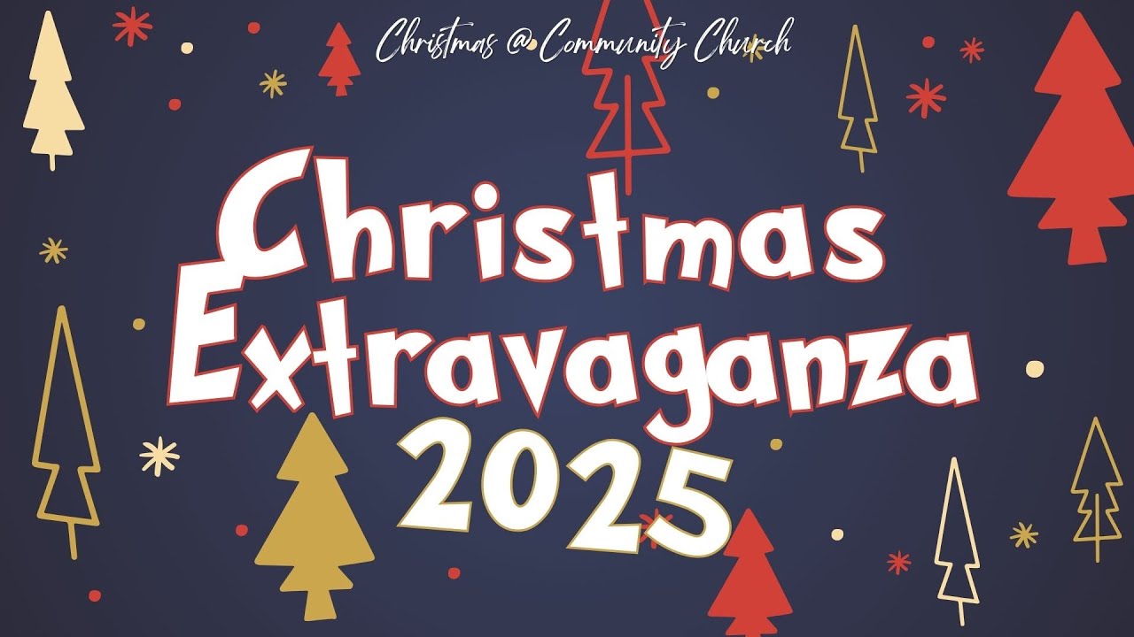 Christmas Extravaganza 2025