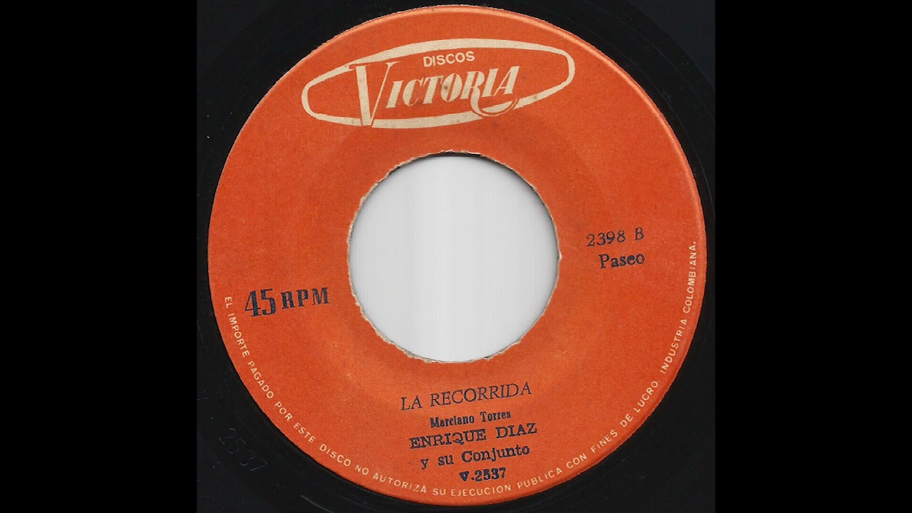 Enrique Diaz Y Su Conjunto - La Recorrida