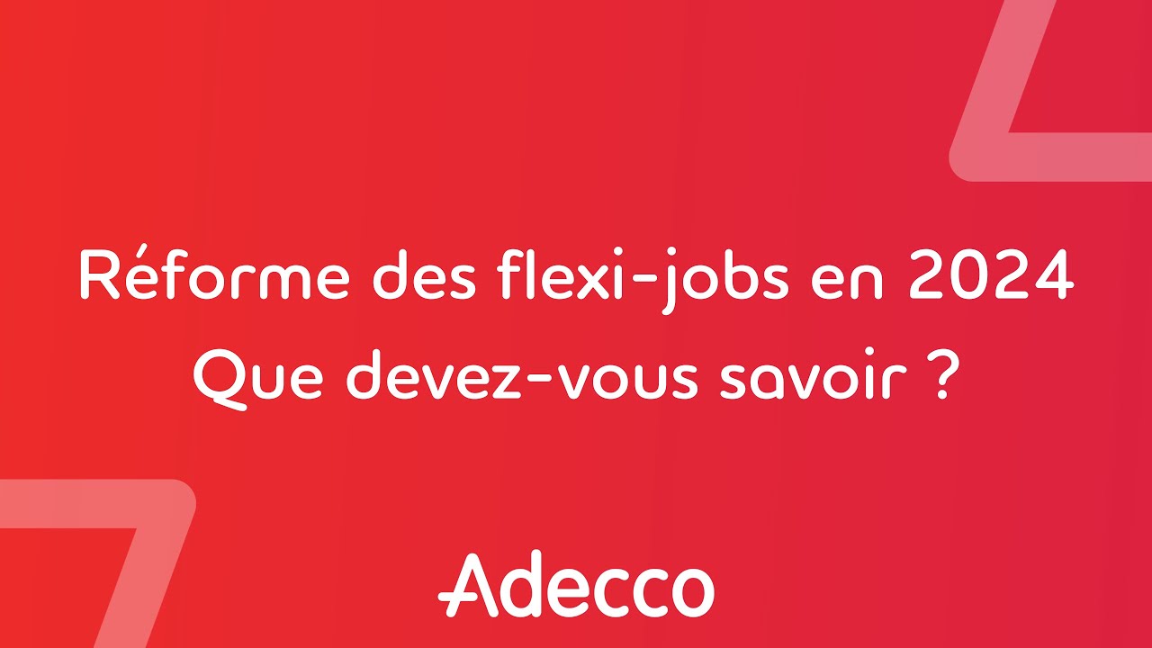 Webinar - Réforme des flexi-jobs en 2024 - Que devez-vous savoir ?