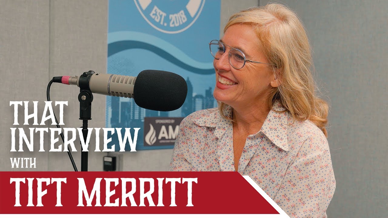 Tift Merritt | That Interview