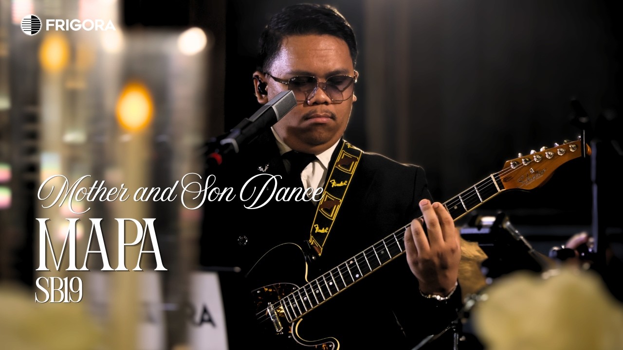 Mother & Son Dance: MAPA (cover) - SB19 | FRIGORA