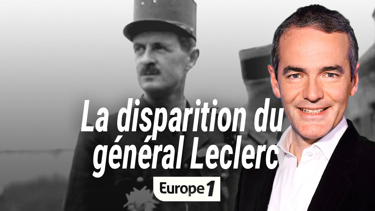 Au cœur de l'histoire : Les mystères de la mort du général Leclerc (Franck Ferrand)