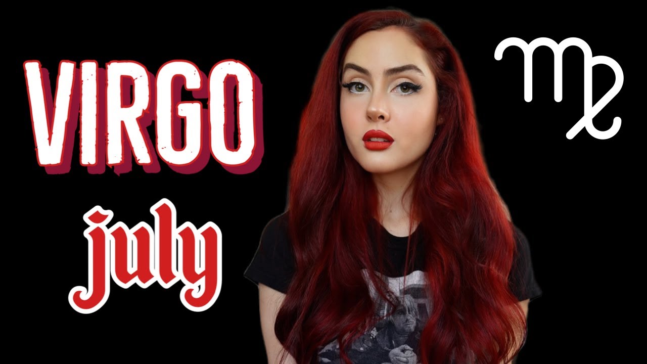 VIRGO RISING JULY 2023: GETTING REAL ABOUT YOUR MENTAL HEALTH!