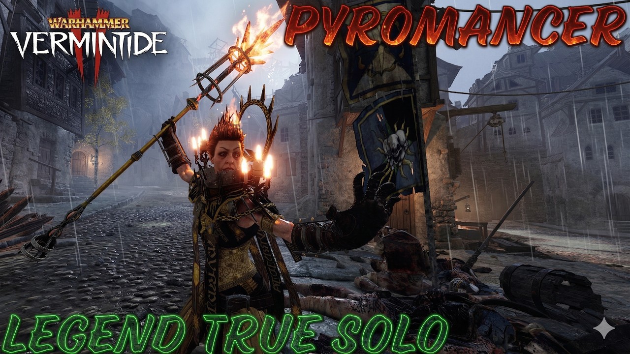 Pyromancer | Legend true solo | Bolt/Flaming Flail | Screaming Bell | Warhammer Vermintide 2