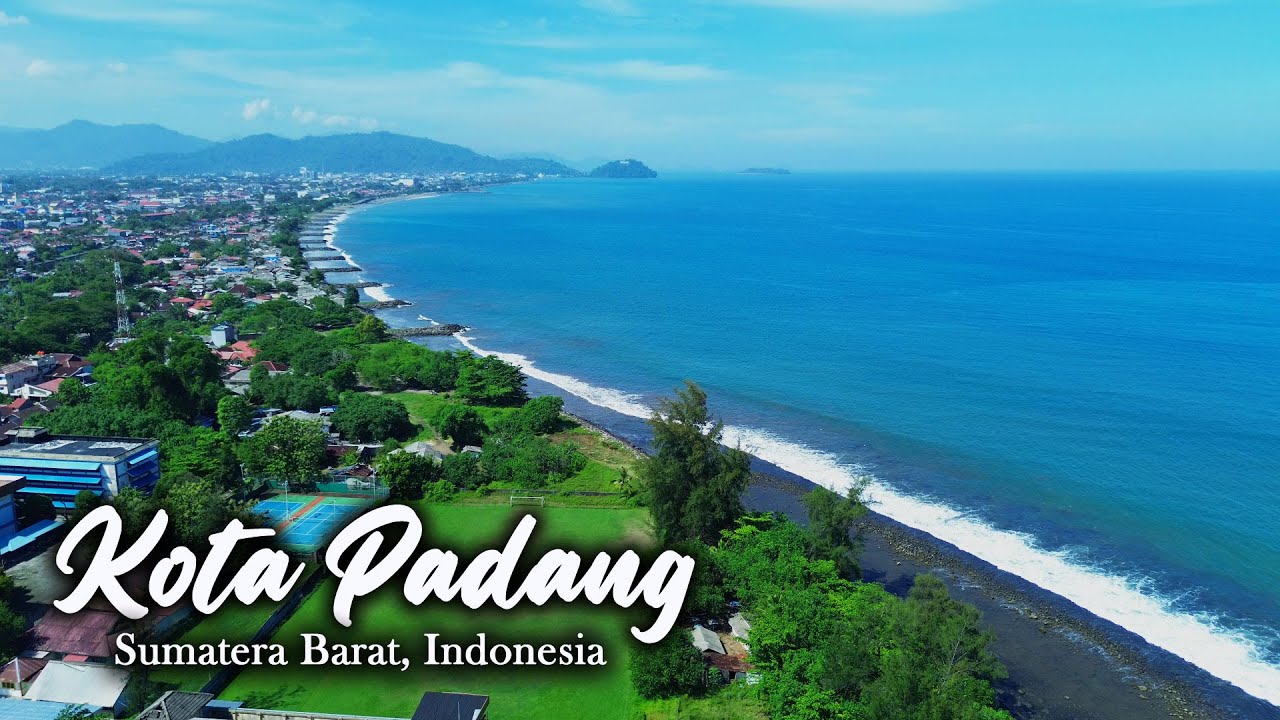KOTA PADANG - Ibukota Sumatera Barat yang Menjadi Wajah Masyarakat Minangkabau