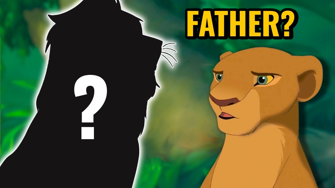 Who is Nala's Father?? (All Possible Theories)