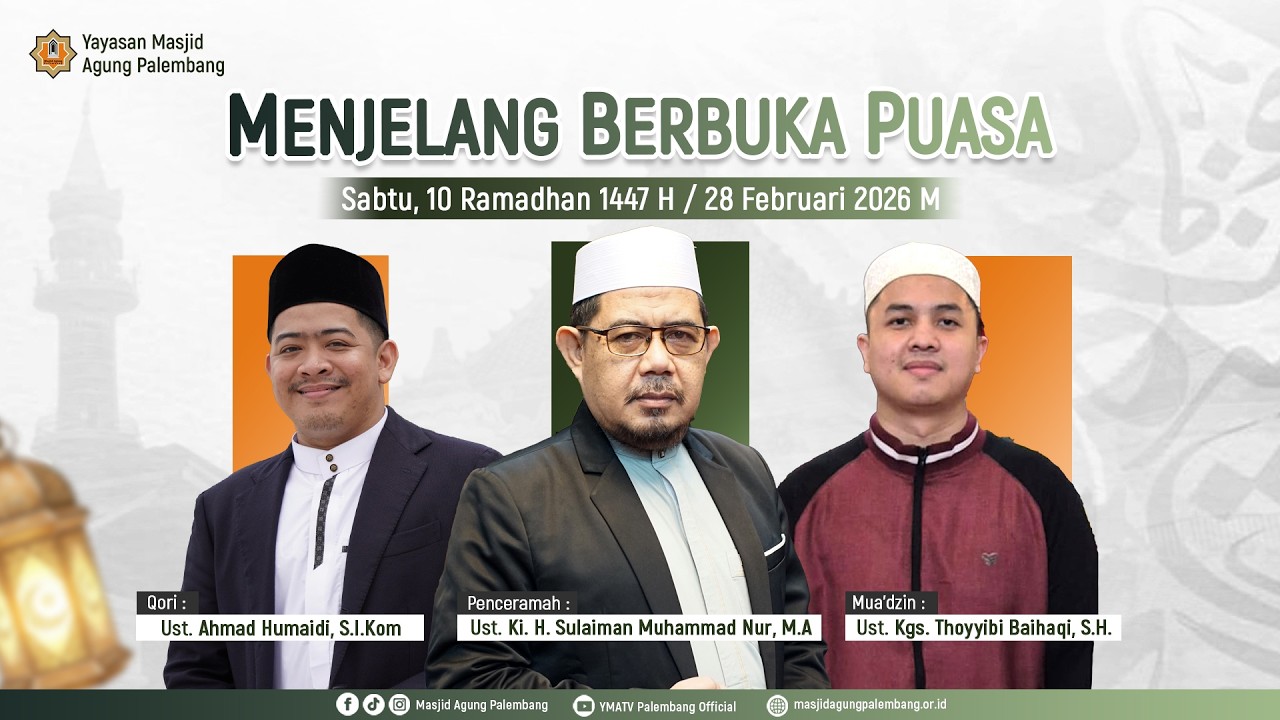 [ LIVE ] MENJELANG BERBUKA PUASA | Al Ustadz Ki. H. Sulaiman Muhammad Nur, M.A