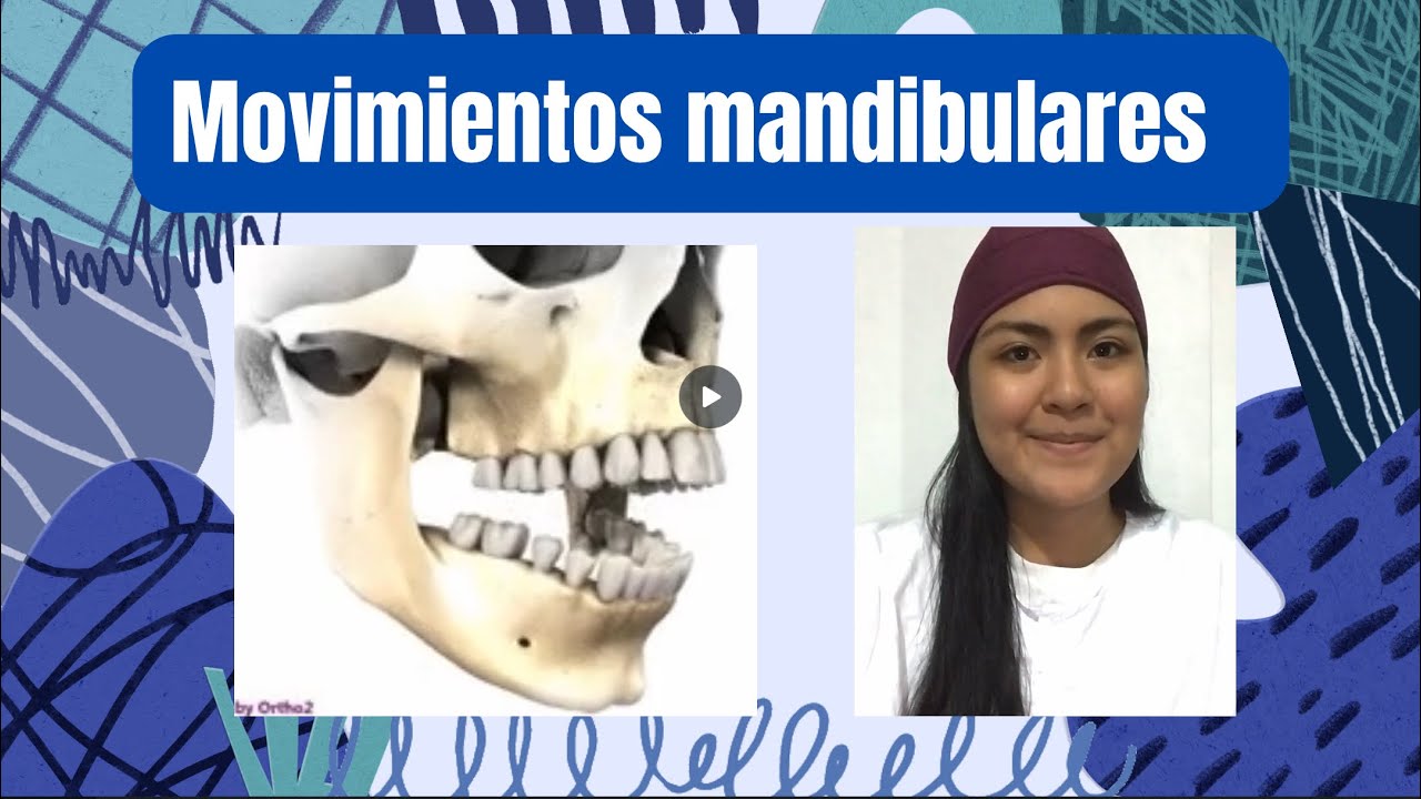 MOVIMIENTOS MANDIBULARES- LADO DE TRABAJO Y NO TRABAJO OCLUSION