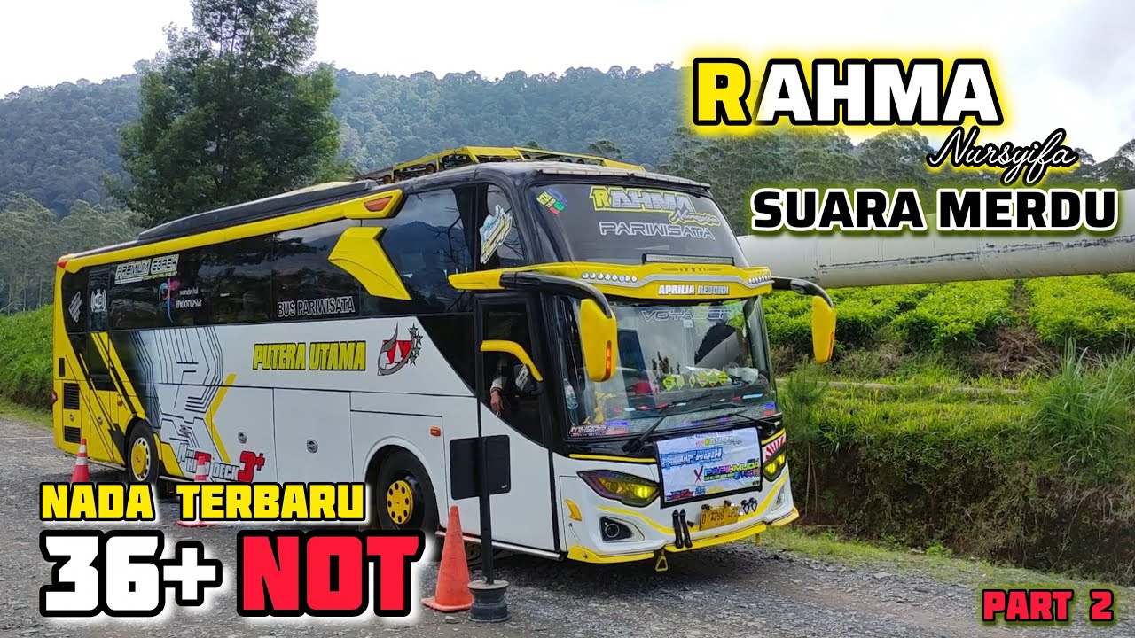 NAIK BUS FENOMENAL ‼️NADA TERBARU RAHMA NURSYIFA 36 NOT ‼️😱