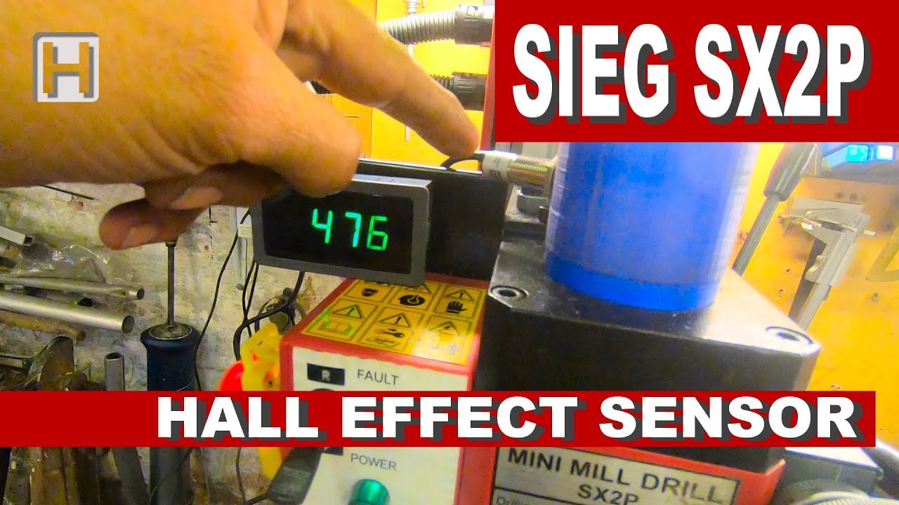 MINI MILL UPGRADES #1: SIEG SX2P HALL EFFECT SENSOR